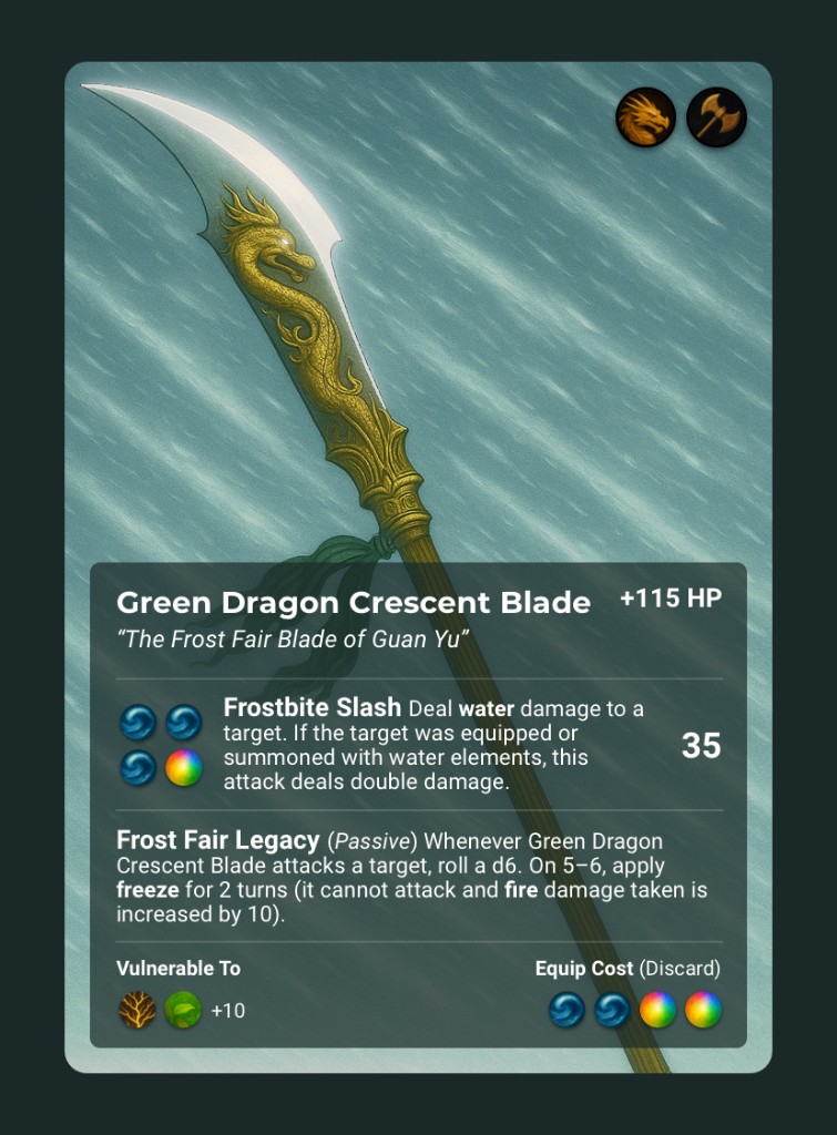 Green Dragon Crescent Blade, Weapon card
